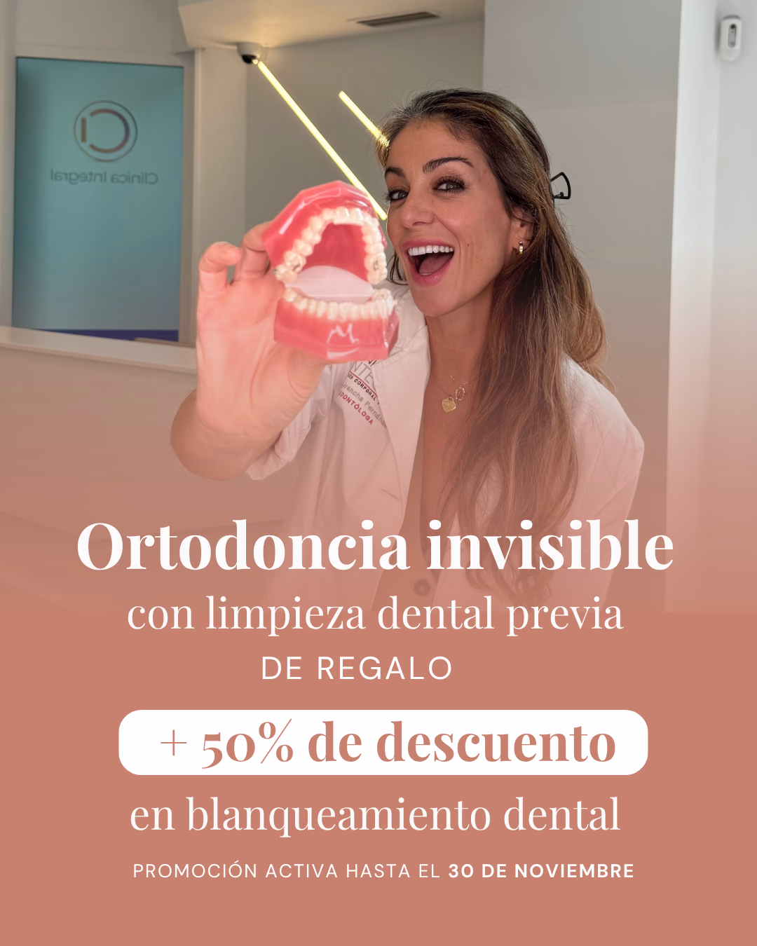 Clinica Integral - Promociones Noviembre - Ortodoncia Invisible descuento