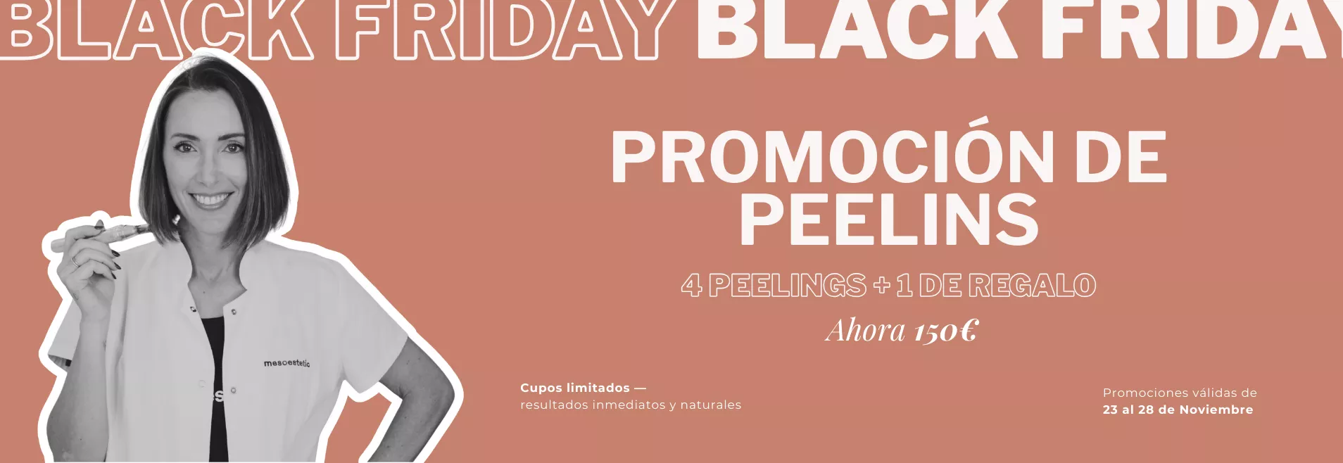 Promoción Black Friday Peelings - Clinica Integral